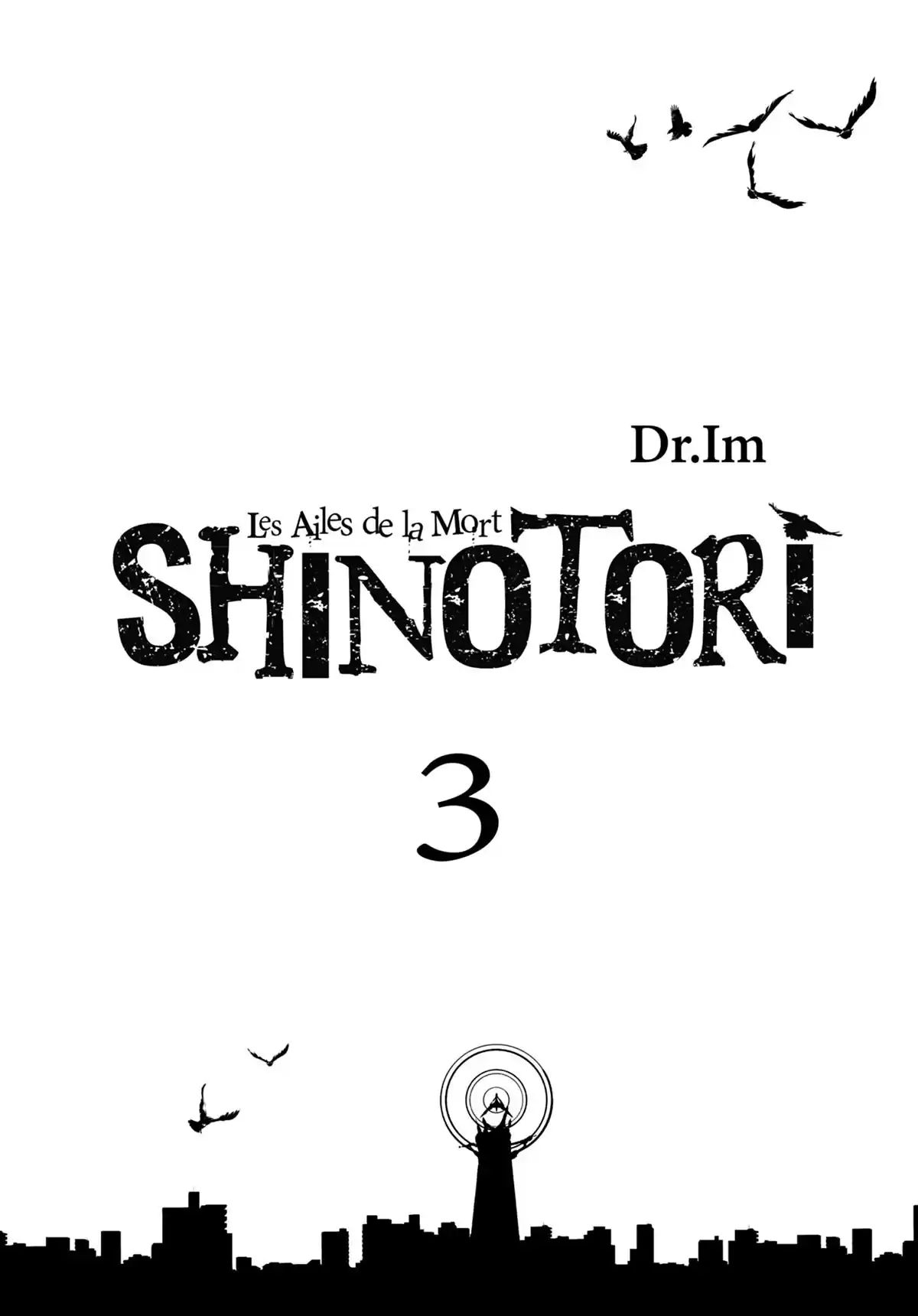 Shinotori – Les ailes de la mort Volume 3 page 2