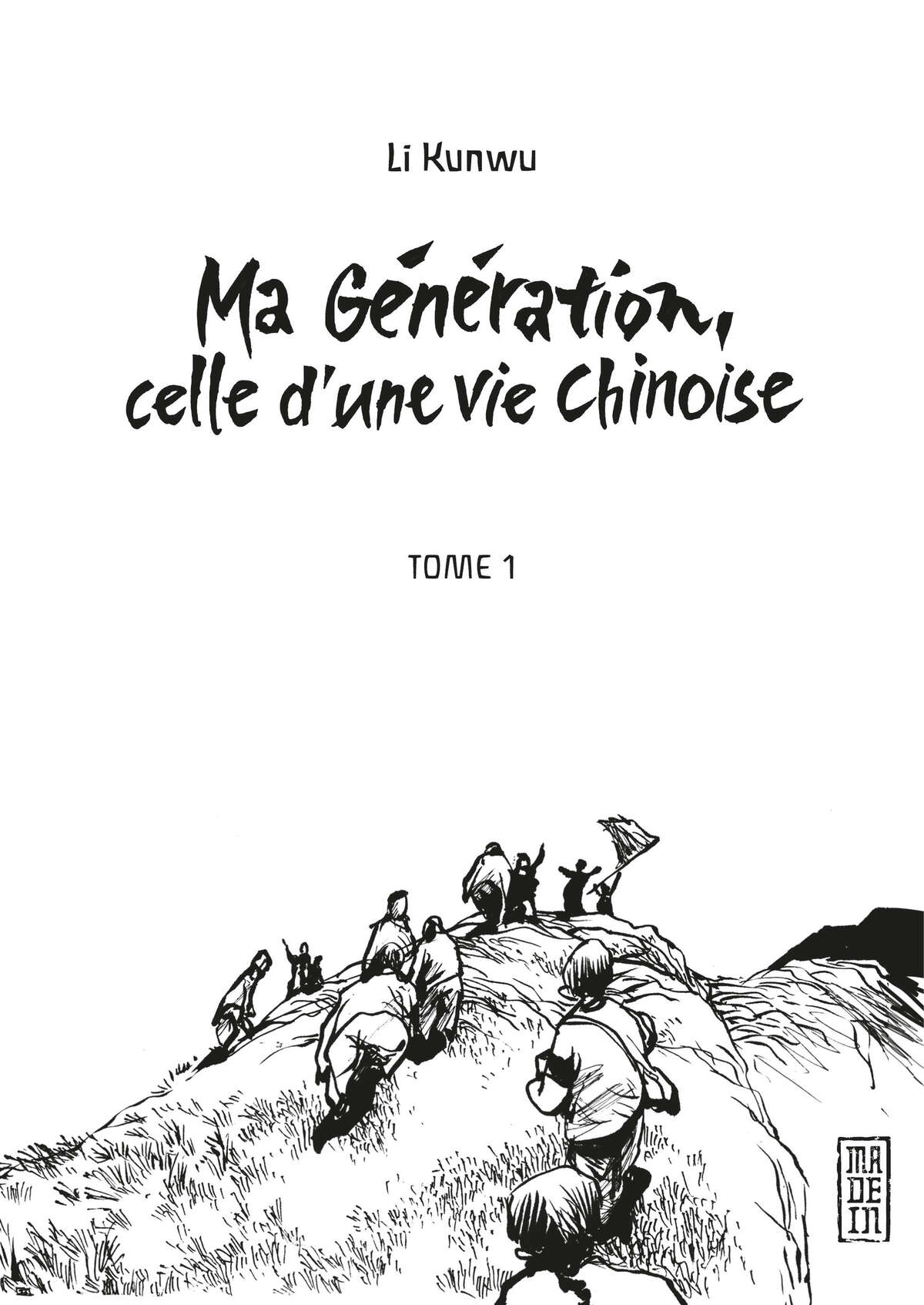 Ma Génération, celle d’une vie chinoise Volume 1 page 2