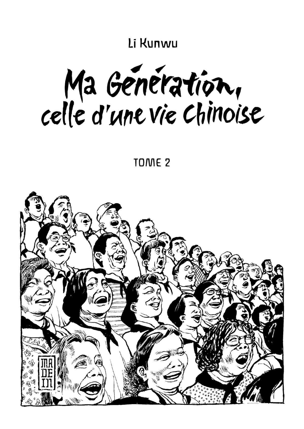 Ma Génération, celle d’une vie chinoise Volume 2 page 2