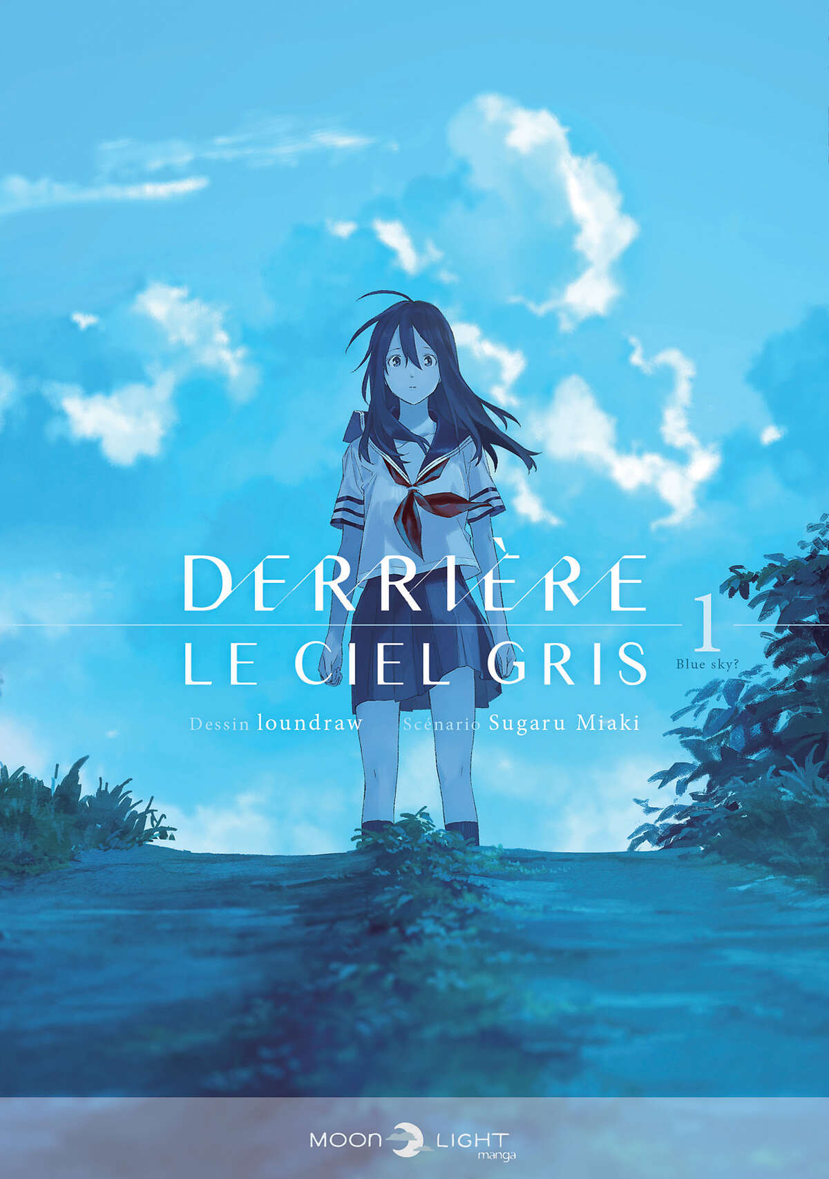 Derrière le ciel gris Volume 1 page 1