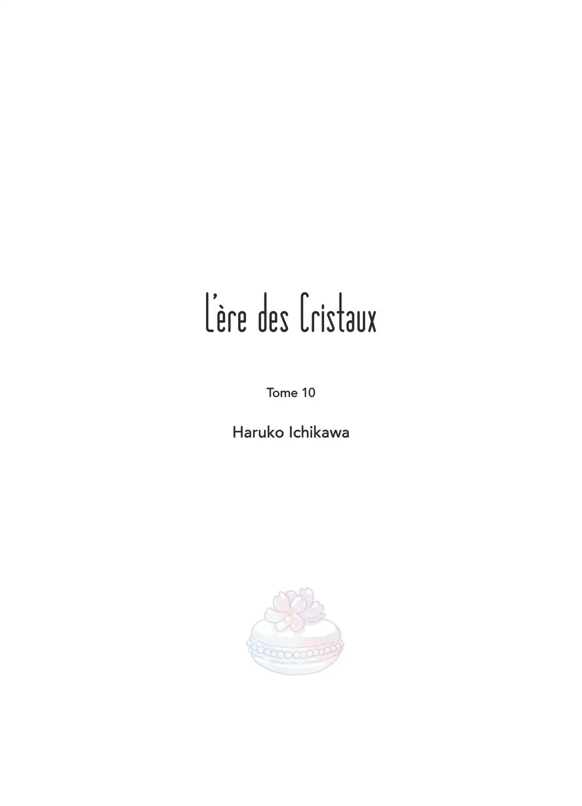 L’Ère des Cristaux Volume 10 page 2