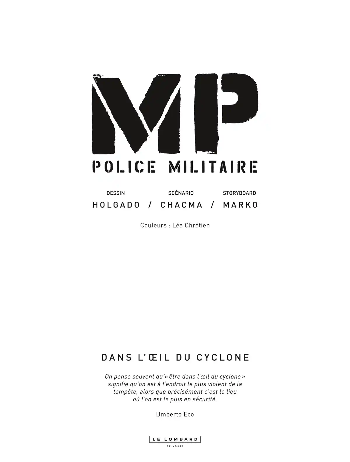 MP – Police Militaire Volume 1 page 2