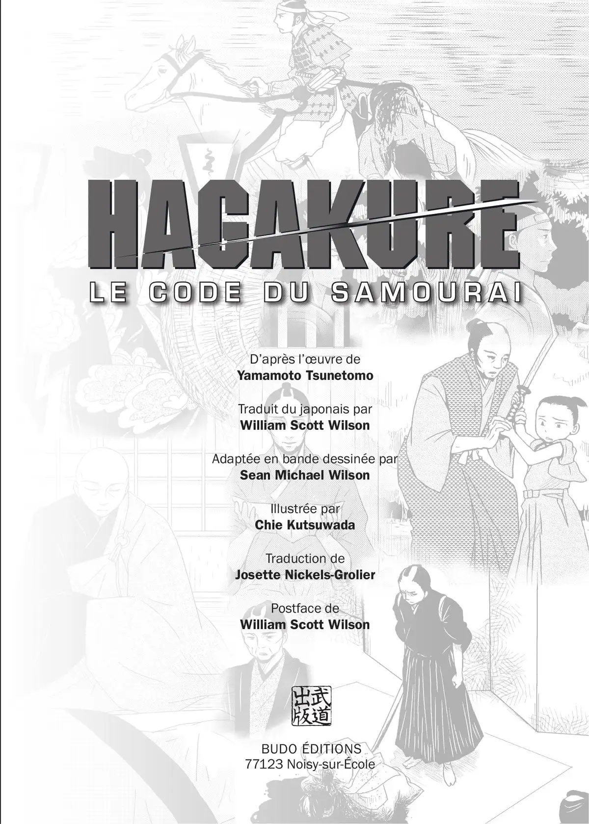 Hagakure : Le code du samouraï Volume 1 page 3