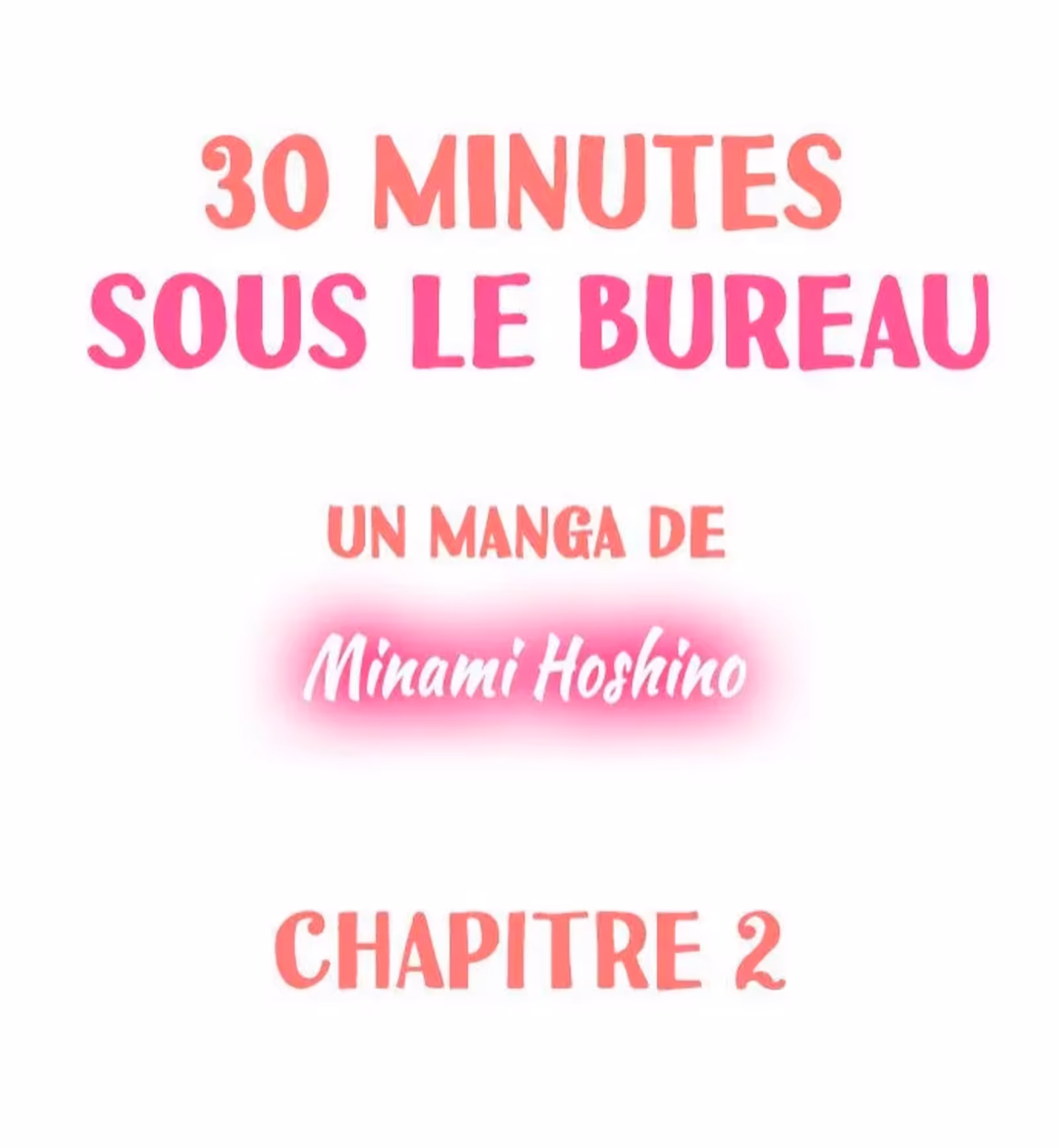 30 minutes sous le bureau Chapitre 2 page 1