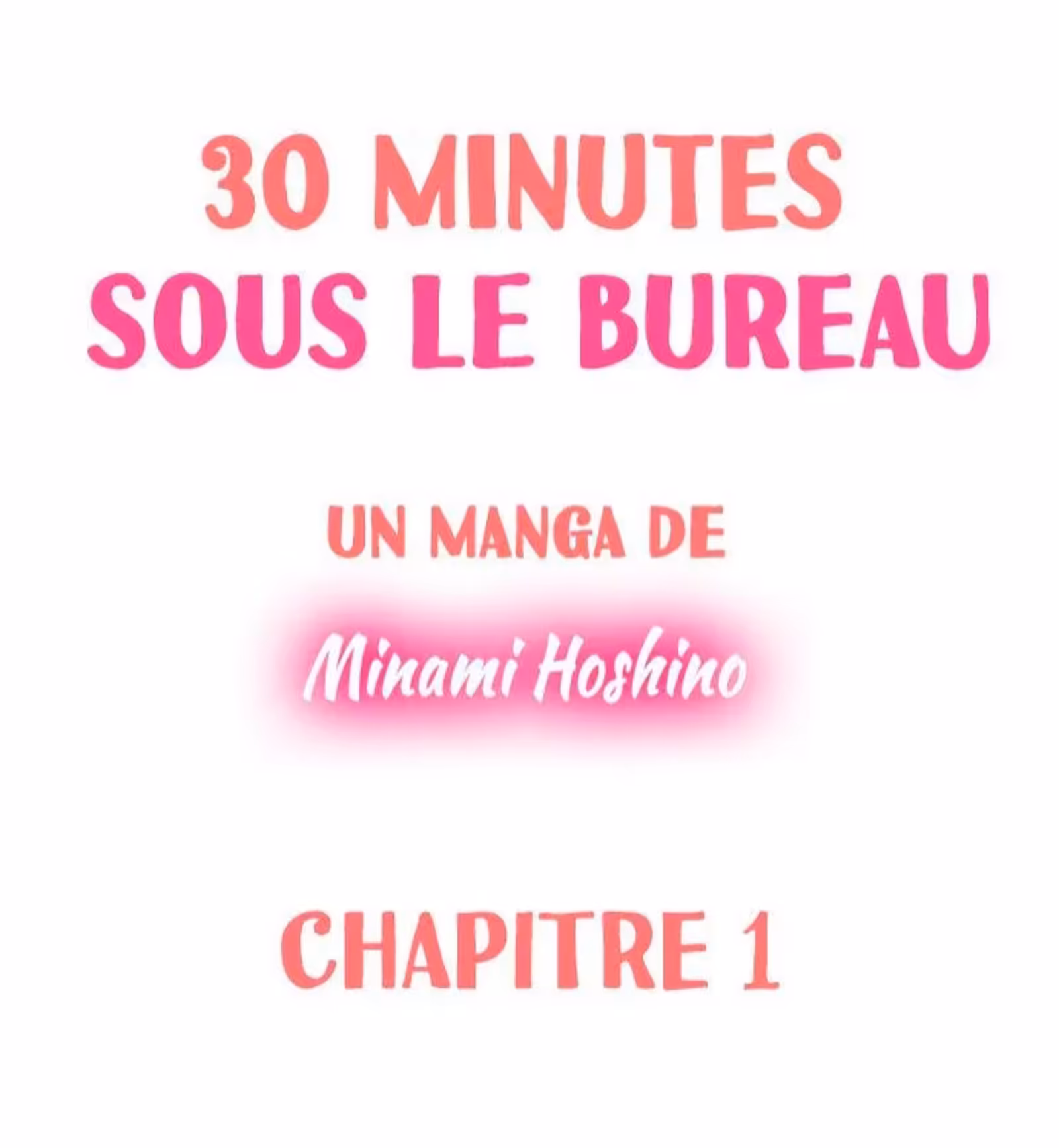 30 minutes sous le bureau Chapitre 1 page 1