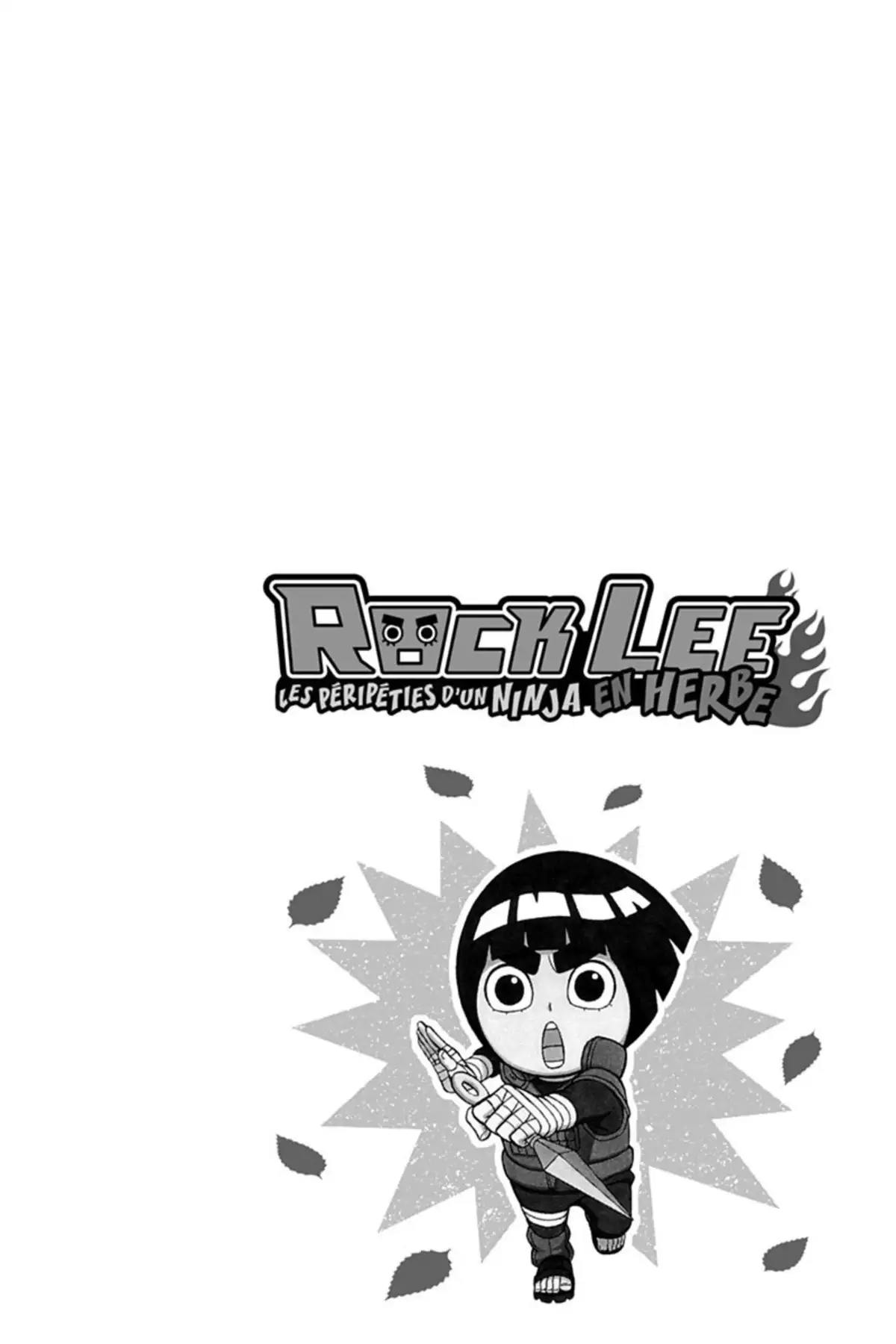 Rock Lee – Les péripéties d’un ninja en herbe Volume 3 page 7