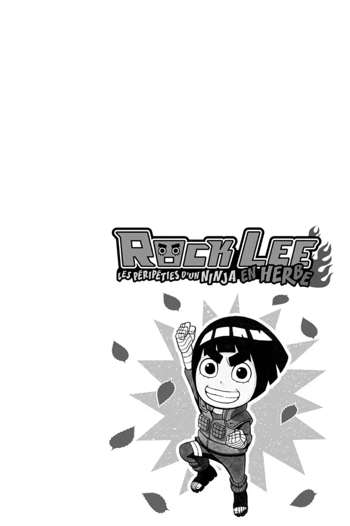 Rock Lee – Les péripéties d’un ninja en herbe Volume 4 page 7