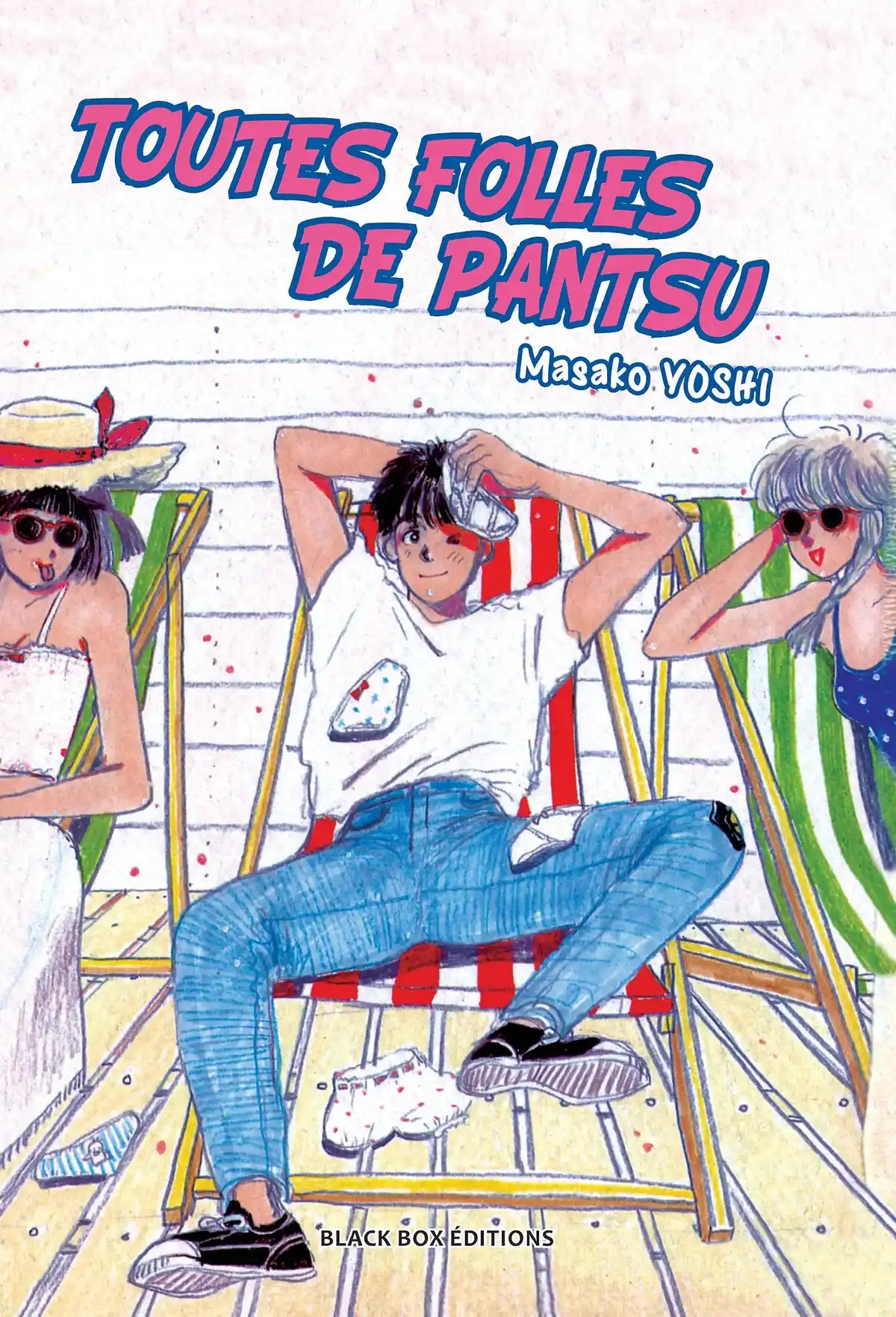 Toutes folles de Pantsu Volume 1 page 1