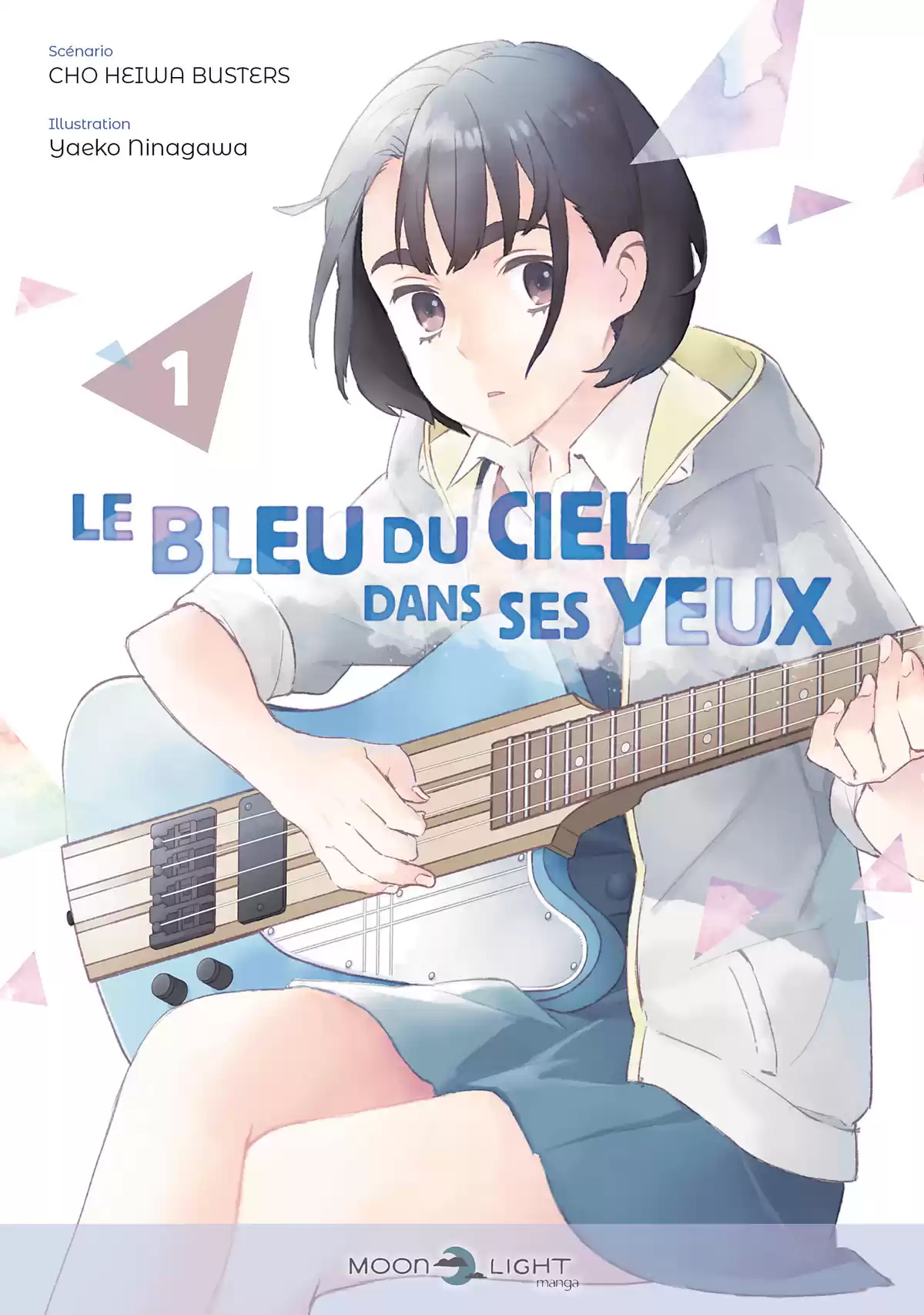 Le Bleu du ciel dans ses yeux Volume 1 page 1