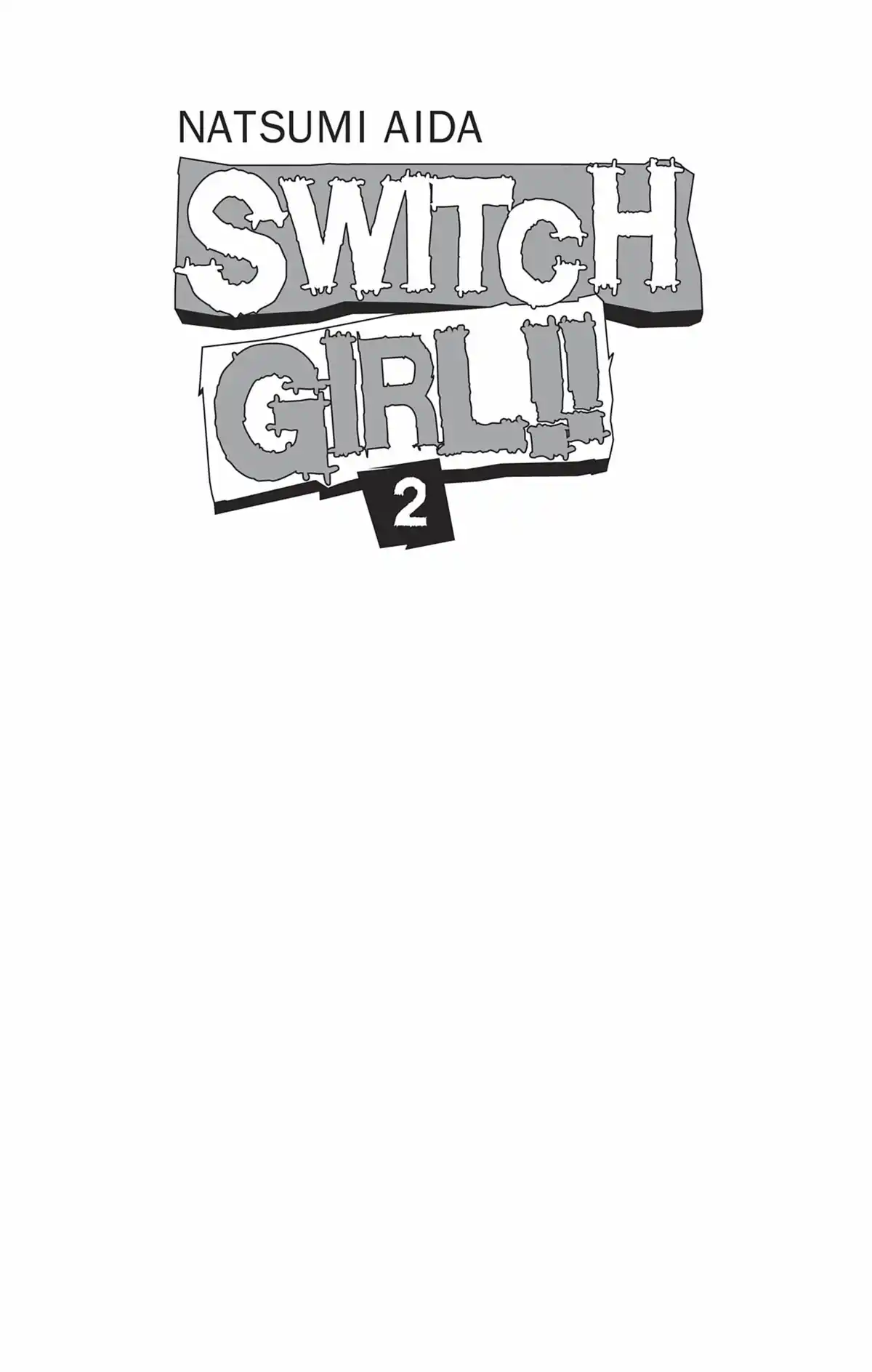 Switch Girl Volume 2 page 2