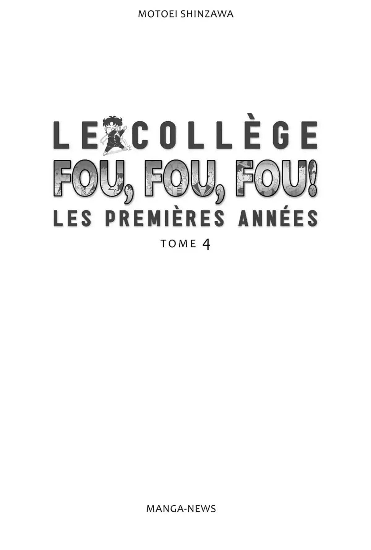 Le Collège fou, fou, fou – Les premières années Volume 4 page 3