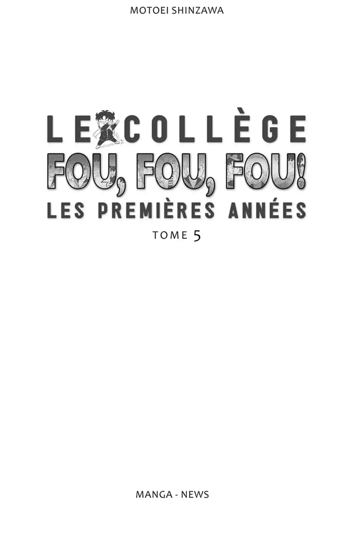 Le Collège fou, fou, fou – Les premières années Volume 5 page 3