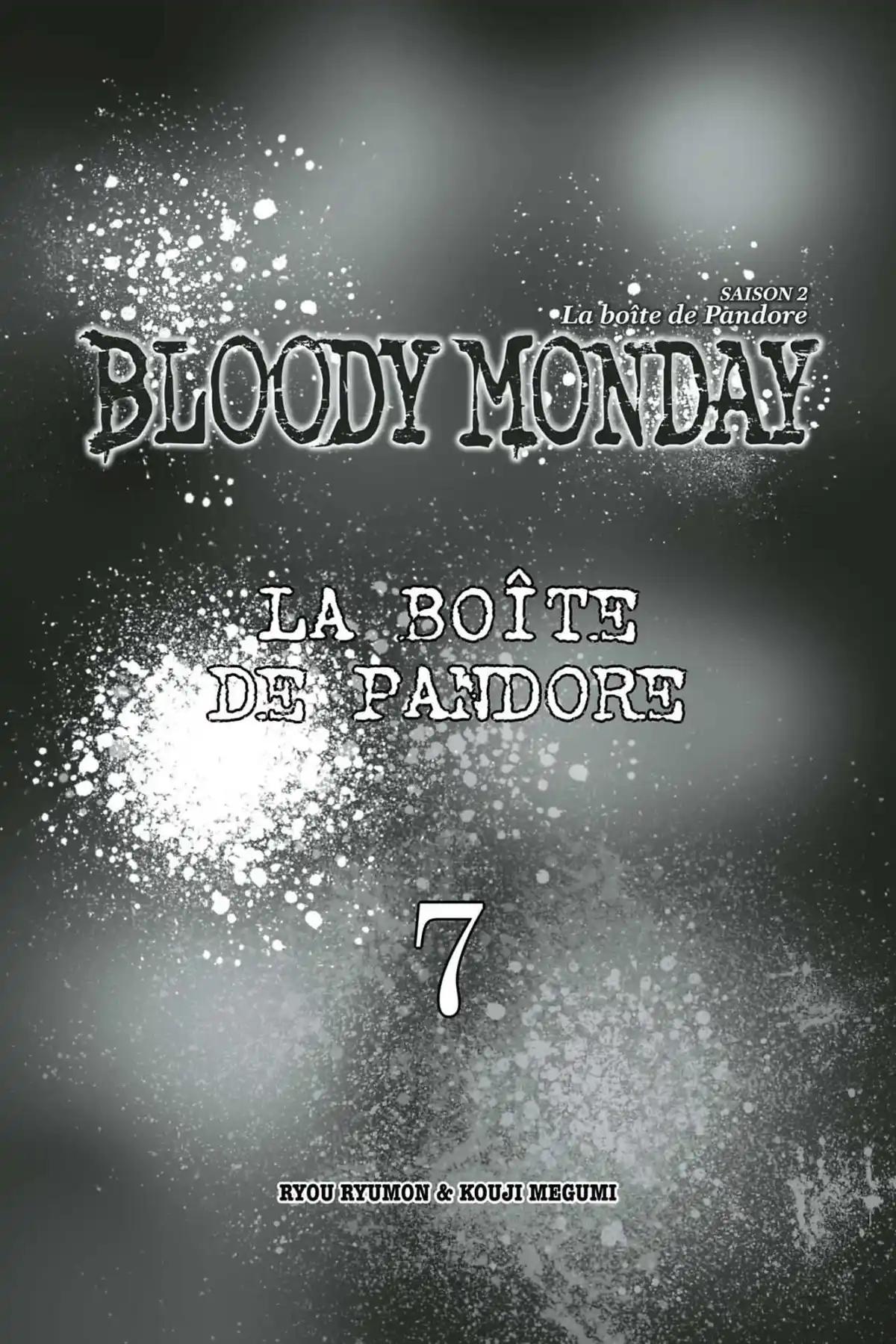 Bloody Monday – Saison 2 – La boîte de Pandore Volume 7 page 3