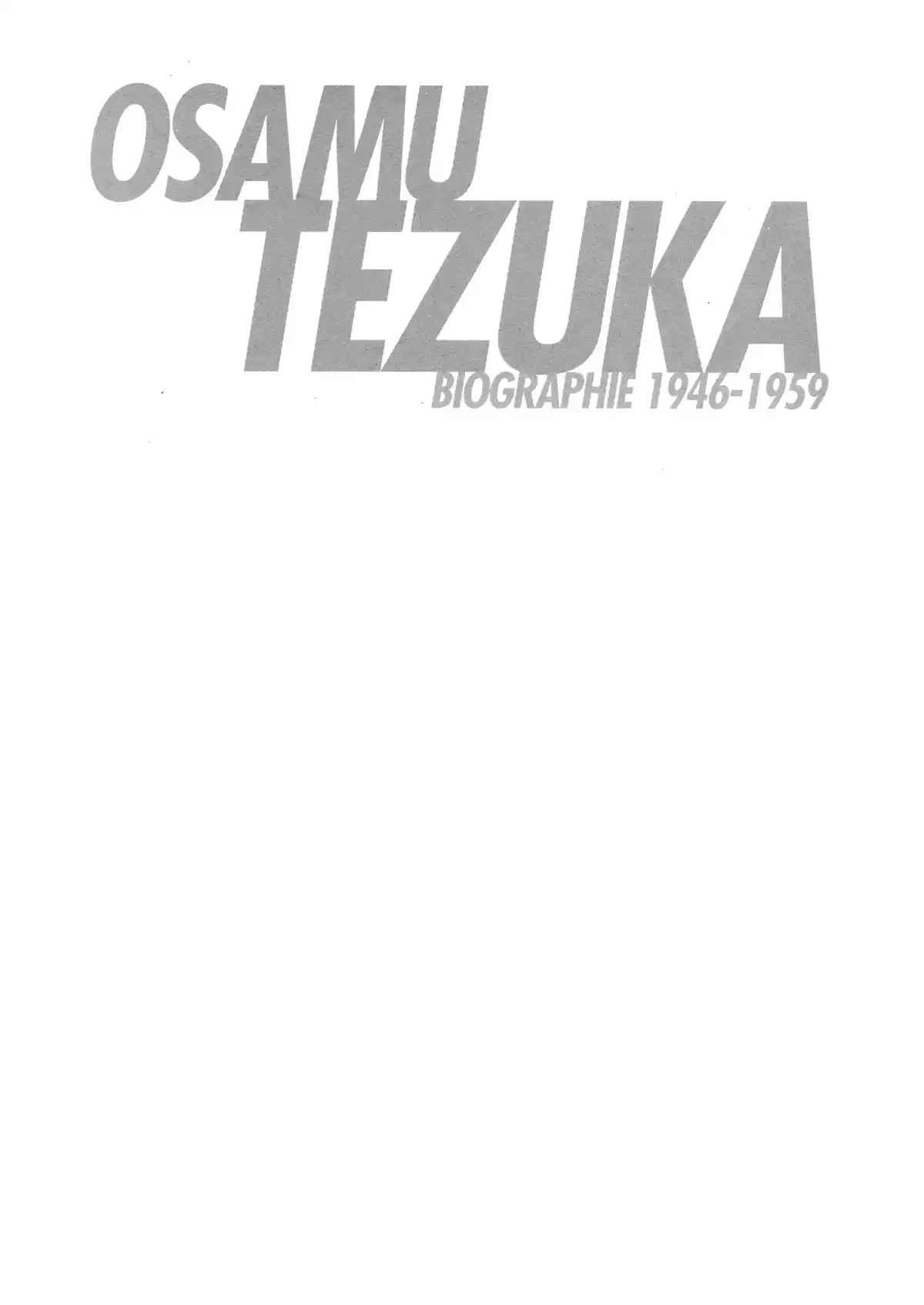 Osamu Tezuka – Biographie Volume 2 page 3