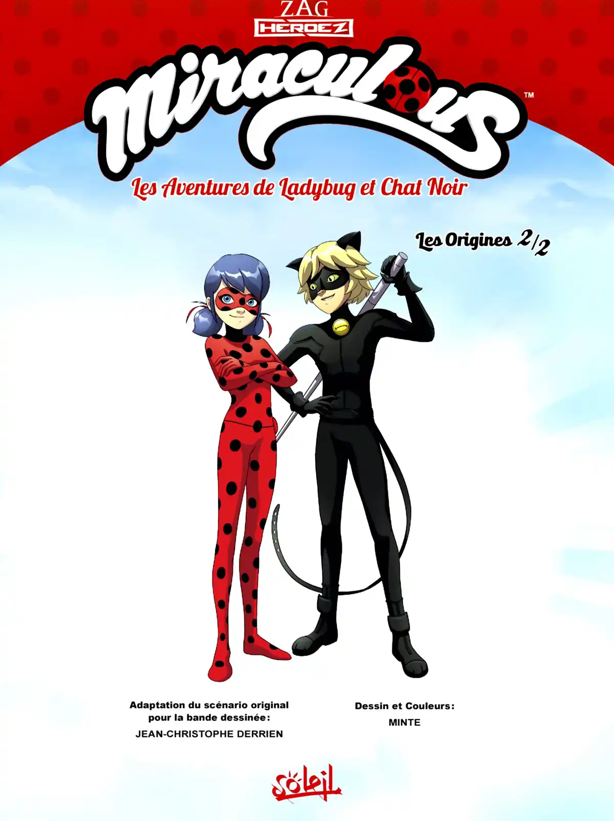 Miraculous : Les Aventures de Ladybug et Chat Noir – Les Origines Volume 2 page 2