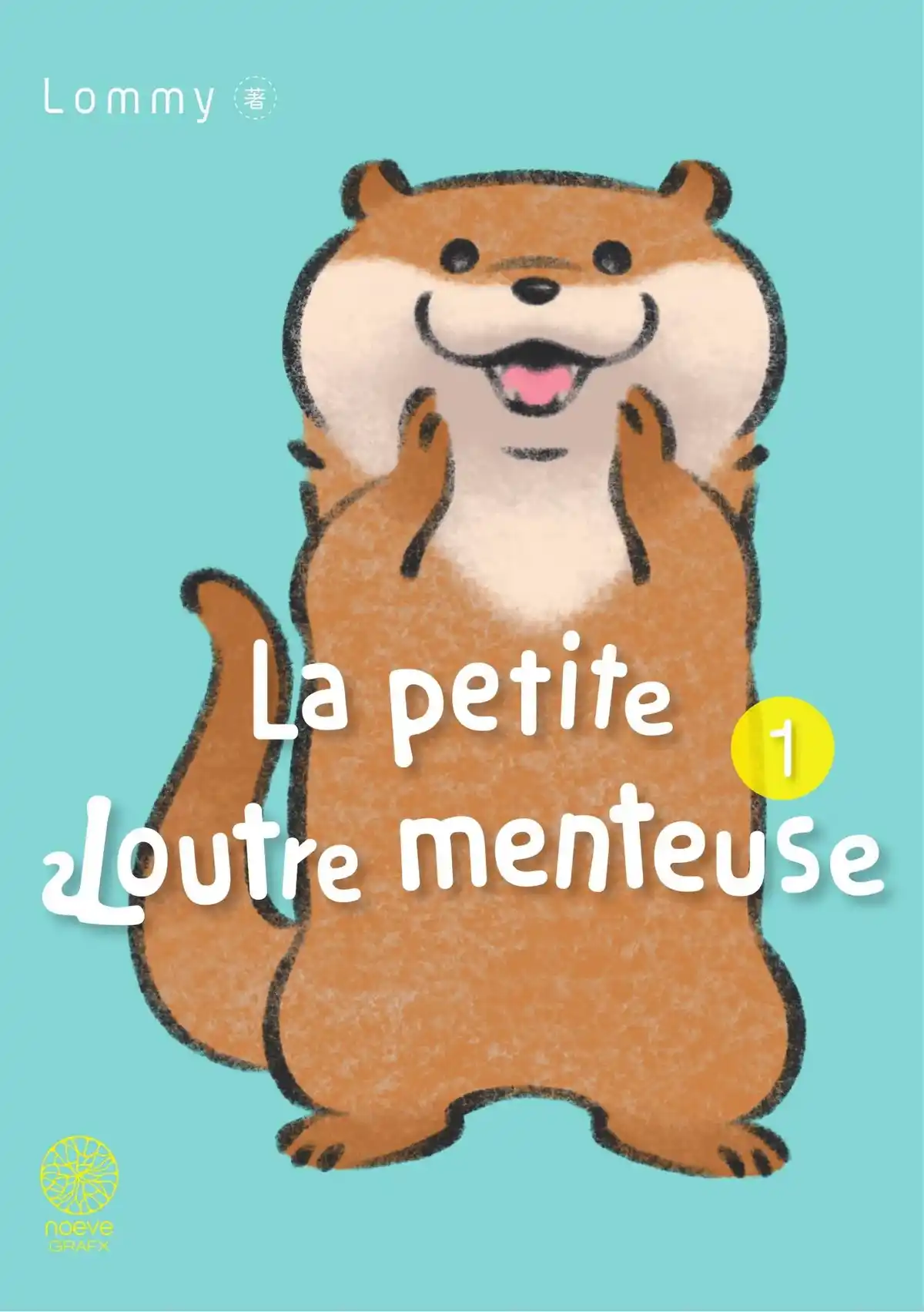 La petite Loutre menteuse Volume 1 page 1