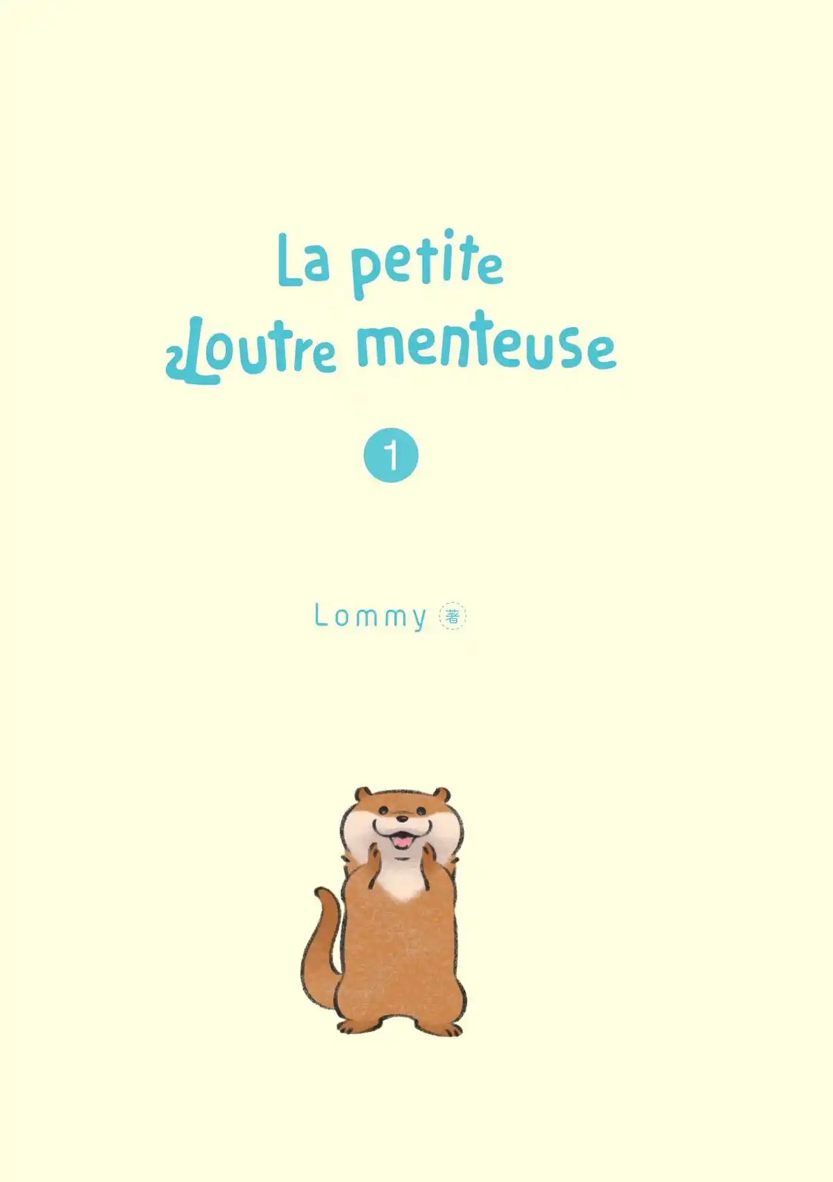 La petite Loutre menteuse Volume 1 page 2