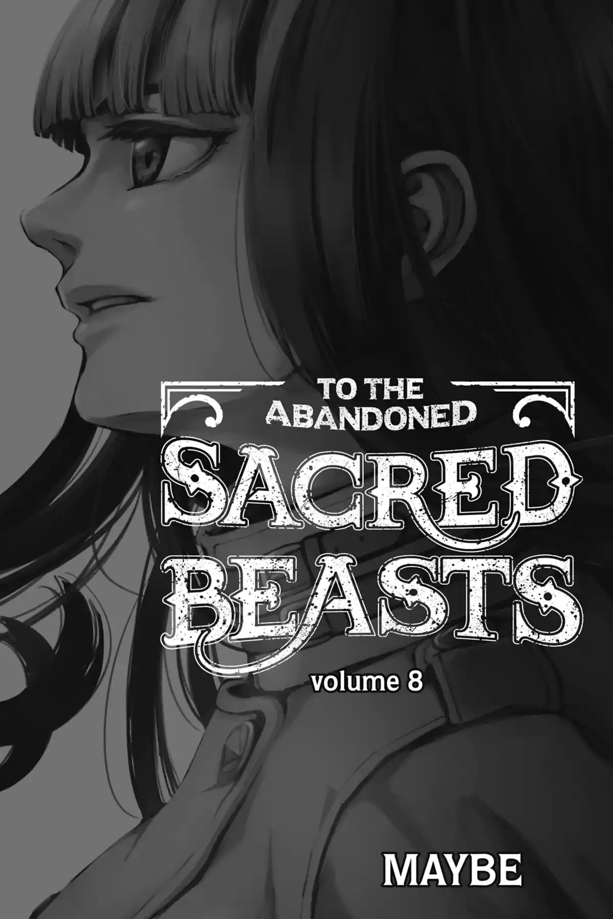 To the Abandoned Sacred Beasts Volume 8 page 2