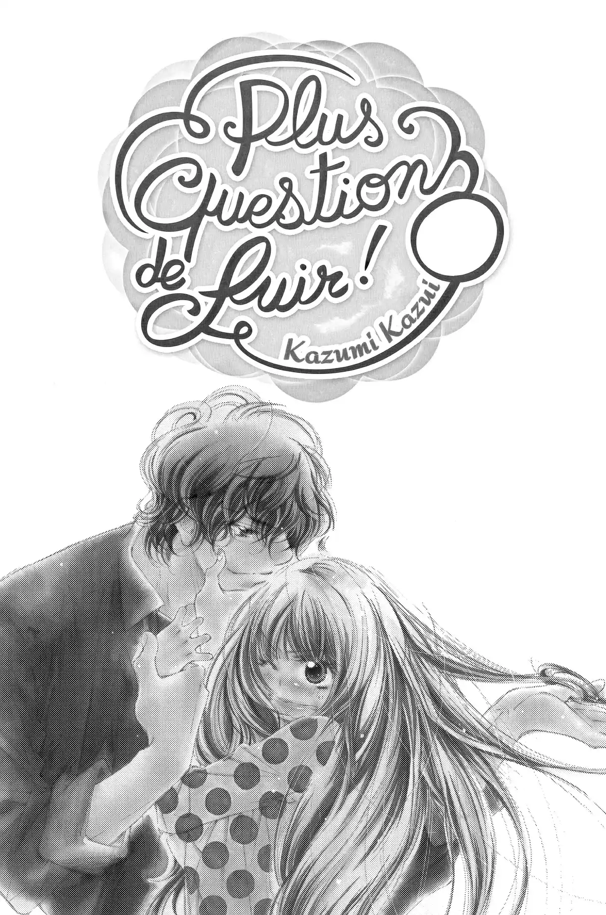 Plus question de fuir ! Volume 1 page 2